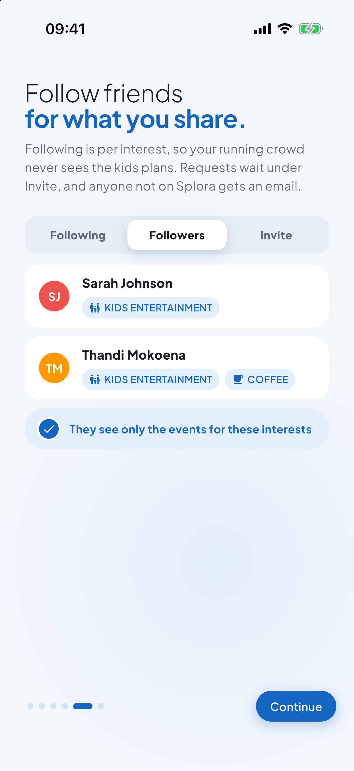 Splora Follow friends, the Followers pane